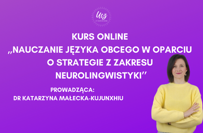 NAUCZANIE JĘZYKA OBCEGO W OPARCIU O STRATEGIE Z ZAKRESU NEUROLINGWISTYKI